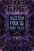 Scottish Folk & Fairy Tales (Gothic Fantasy)