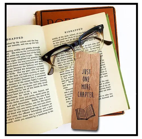 Just One More Chapter Eco Friendly Natural Wood Bookmark