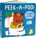 Peek-a-Poo! I Can Potty and So Can You! Board Book