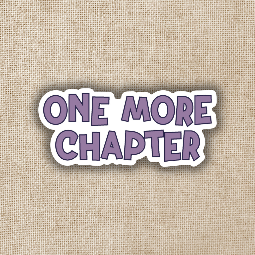 One More Chapter Sticker