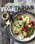 Almost Vegetarian Cookbook