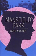 Mansfield Park (Arc Classics), Jane Austen