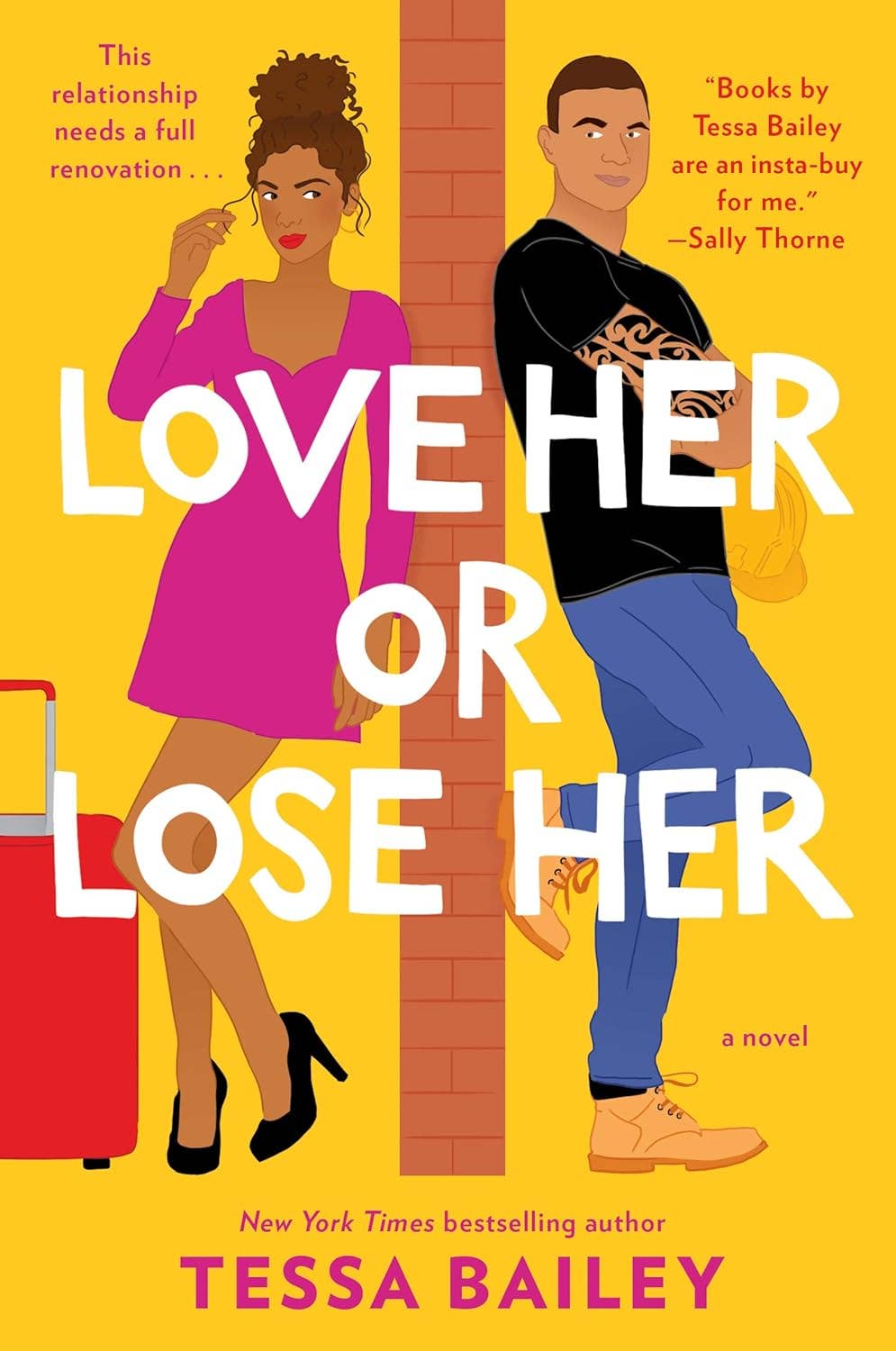 Love Her or Lose her, Tessa Bailey