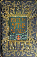 Egyptian Myths & Tales (Gothic Fantasy)