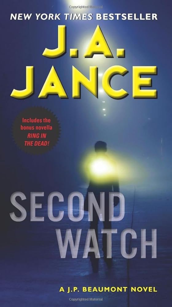 Second Watch: A J. P. Beaumont Novel (J. P. Beaumont Novel, 21) cover image