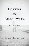 Lovers in Auschwitz: A True Story cover image