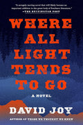 Where All Light Tends to Go cover image
