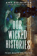 Our Wicked Histories cover image