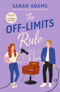 The Off-Limits Rule: An EXTENDED edition rom-com from the author of the TikTok sensation THE CHEAT SHEET! (It Happened in Nashville) cover image