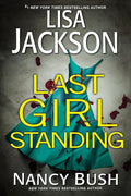 Last Girl Standing: A Novel of Suspense cover image