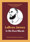 LeBron James: In His Own Words cover image