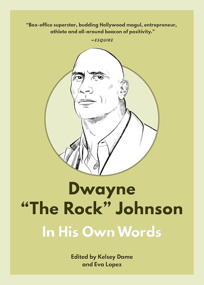 Dwayne "The Rock" Johnson: In His Own Words cover image