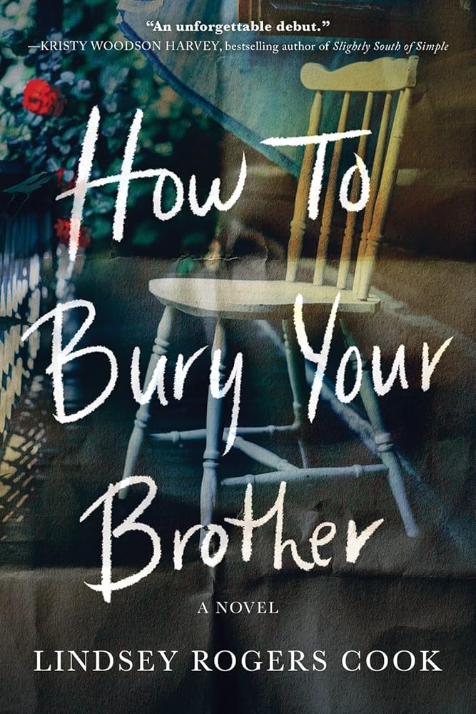 How to Bury Your Brother: A Southern Family Drama cover image
