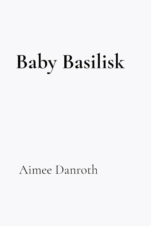 Baby Basilisk cover image