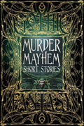 Murder & Mayhem Short Stories
