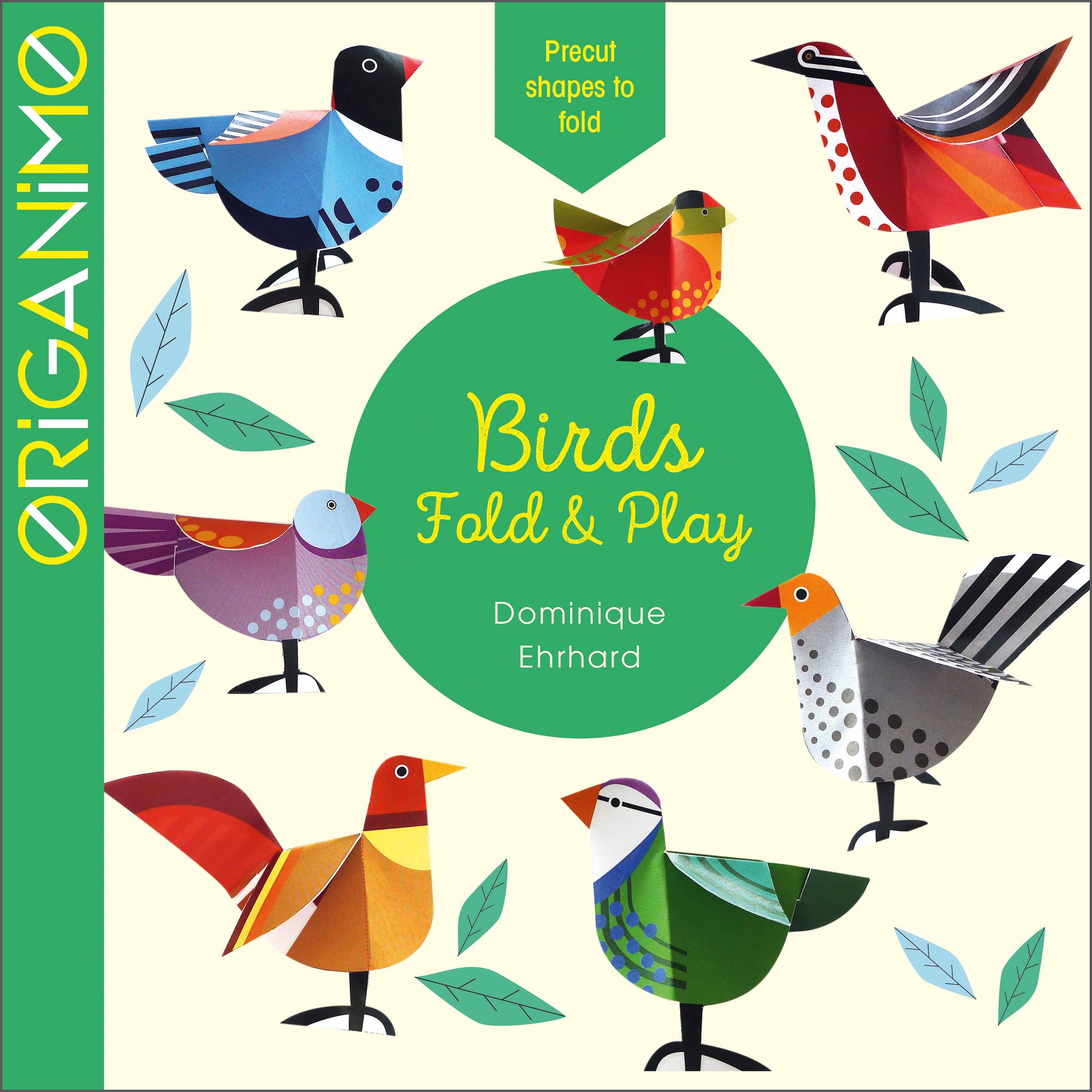Birds Fold & Play, Dominique Ehrhard