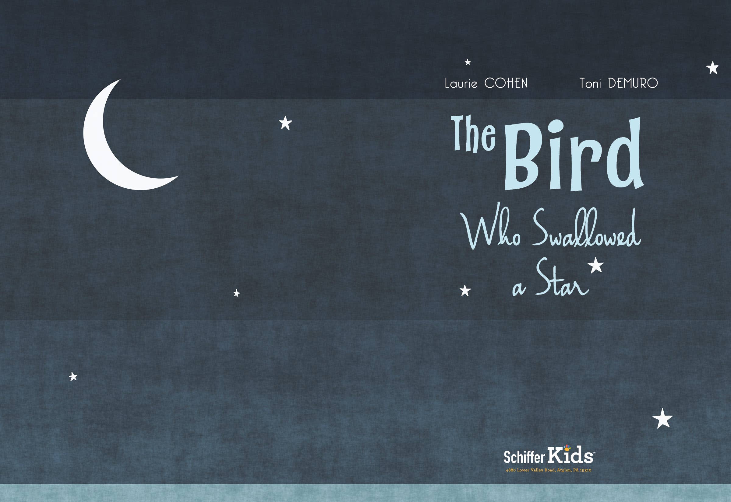 The Bird Who Swallowed a Star,  Laurie Cohen