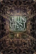 Chilling Ghost Stories
