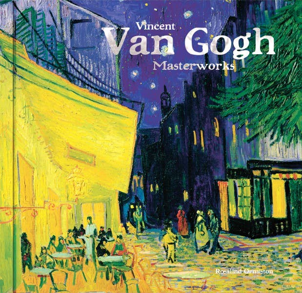 Vincent Van Gogh (Masterworks), Rosalind Ormiston