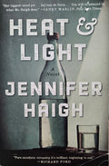 Heat & Light, Jennifer Haigh