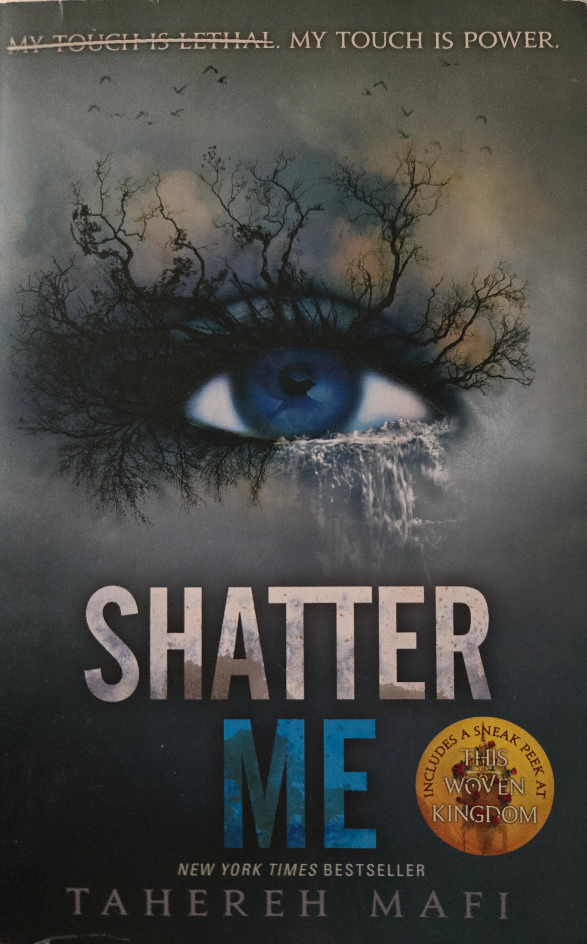 Shatter Me, Tahereh Mafi