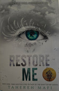 Restore Me, Tahereh Mafi