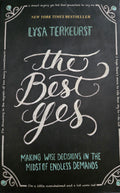 The Best Yes, Lysa TerKeurst